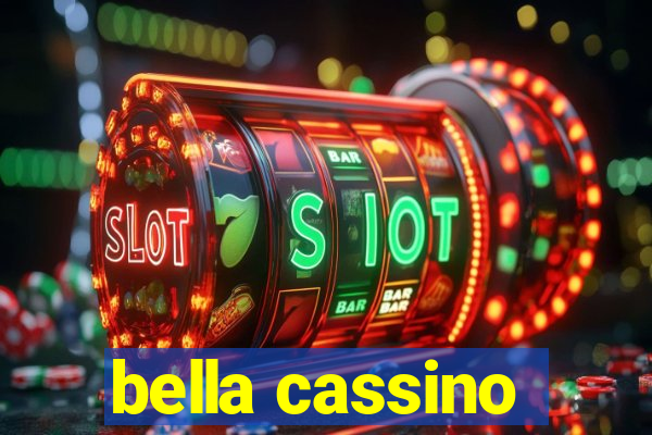 bella cassino